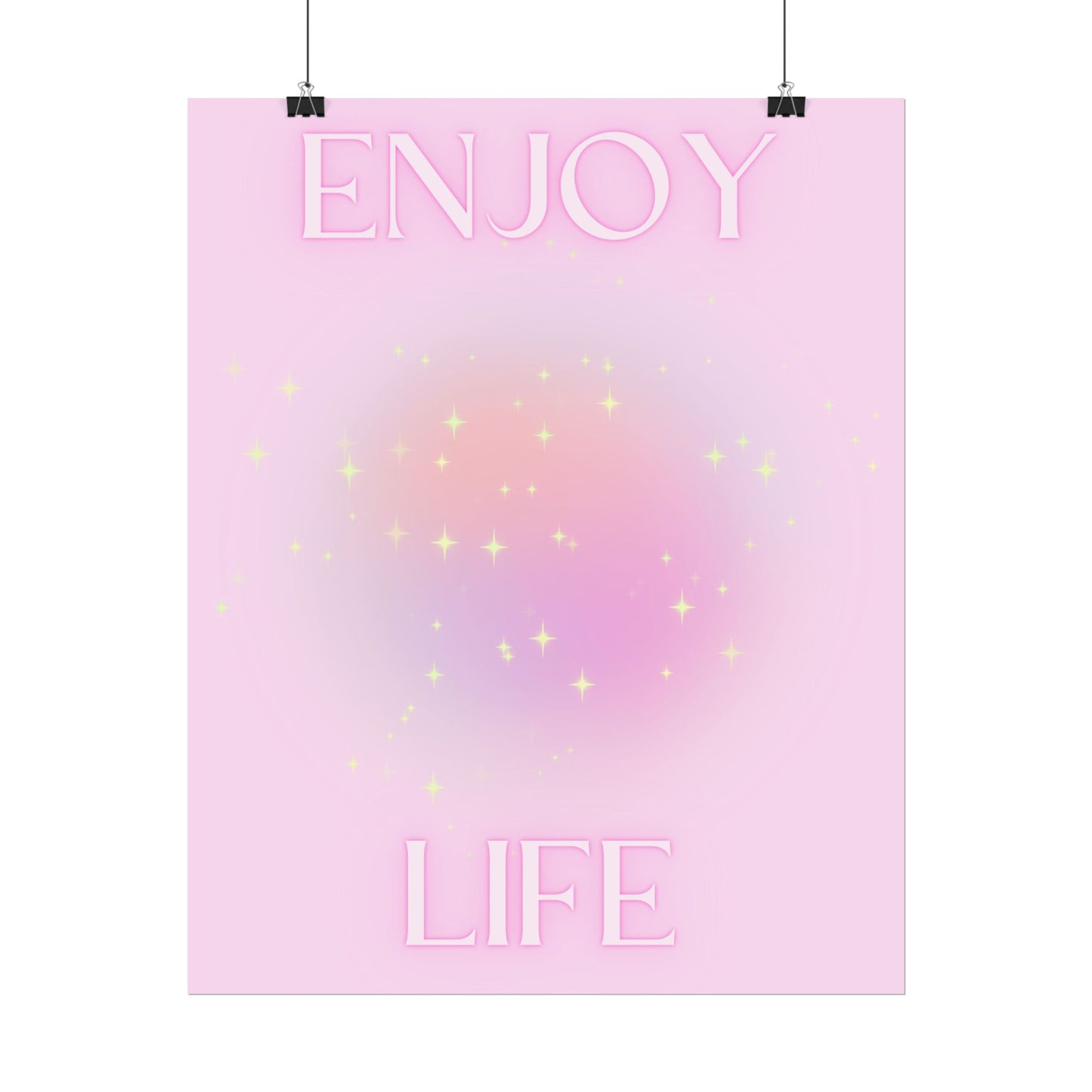 Copy of "Enjoy Life" Poster