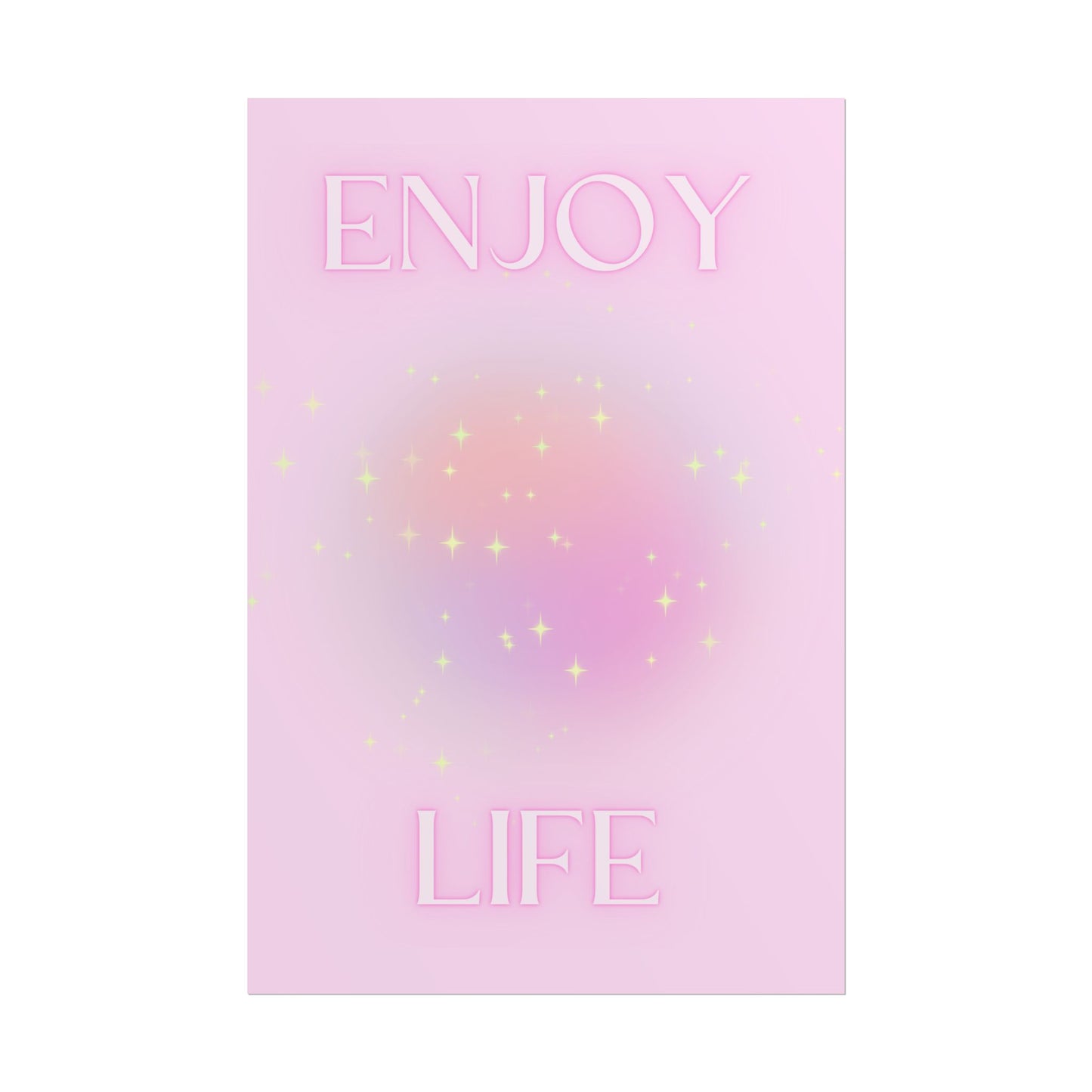 Copy of "Enjoy Life" Poster